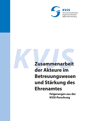 Zusammenarbeit der Akteure im Betreuungswesen und Strkung des Ehrenamtes - Folgerungen aus der KVJS-Forschung; (KVJS 2015)-280